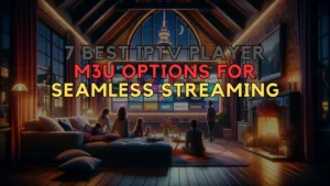 IPTV Player M3U
